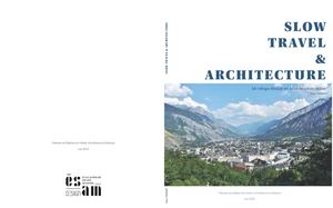 Mémoire Gilles Perrier Slow Travel et Architecture