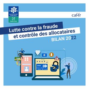 Lutte contre la fraude et contrôle des allocataires - Bilan 2022