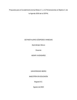 Propuesta para el Cumplimiento de las Metas 4.1 y 4.2 Pertenecientes al Objetivo 4, de la Agenda 2030 de la CEPAL