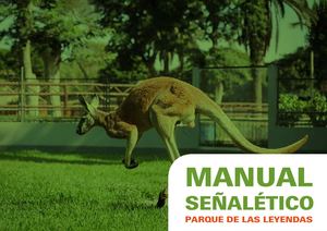 MANUAL SEÑALÉTICO_PARQUE DE LAS LEYENDAS_PATRICIA MAGUIÑA