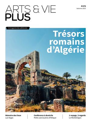 Arts et Vie Plus #172 Automne 2023