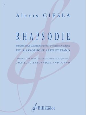 Alexis Ciesla - Rhapsodie