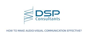 Effective Audio-visual Communication
