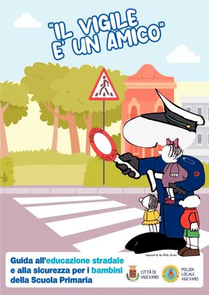 Vigevano - Manuale di Educazione Stradale "Il Vigile Amico Vigevano"
