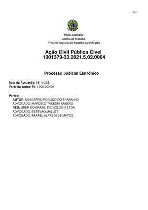 O Juiz Do Trabalho Maurício Pereira Simões De São Paulo Condenou Uber Ao Pagar R$ 1 Bilhão Por Danos Morais Coletivos