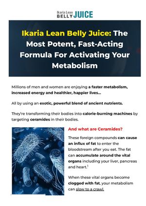 Ikaria Lean Belly Juice: The Most Potent, Fast-Acting Formula For Activating Your Metabolism