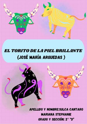 El torito de la piel brillante