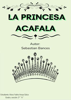 La Princesa Acafala