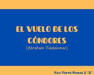 El Vuelo De Los Cóndores