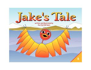 Jake's Tale By Starfall