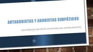 Antagonistas Y Agonistas Simpáticos