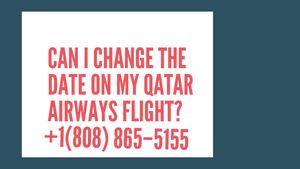 Can I change the date on my Qatar Airways flight?