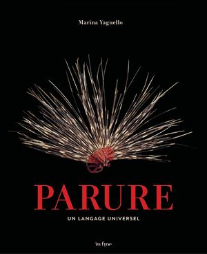 PARURE. Un langage universel (Extrait)
