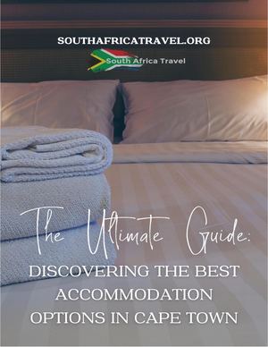 Navigating Cape Town - The Ultimate Handbook for Accommodation