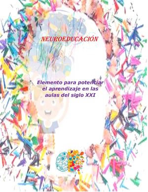 Neuroeducación. Evelyn Rojas D.