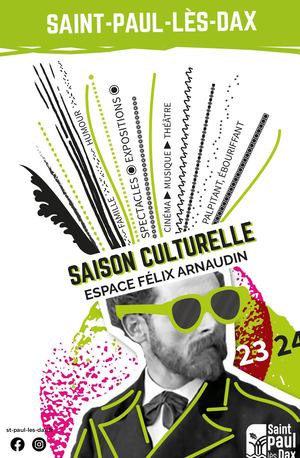 Saison Culturelle Saint-Paul-lès-Dax 2023 / 2024