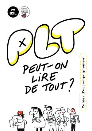 Cahier d'accompagnement de PLT - Peut-on Lire de Tout ?