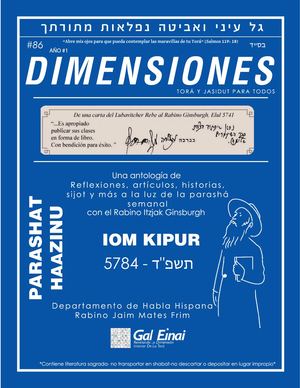 Dimensiones magazine- Haazinu Iom Kipur 5784
