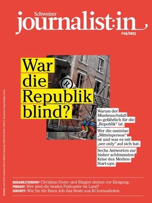 Schweizer journalist:in 04/23 Vorschau