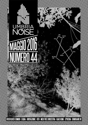 UMBRIA NOISE N.44 (Maggio 2016)