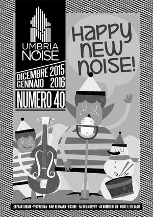 UMBRIA NOISE N.40 (DICEMBRE 2015 / GENNAIO 2016)