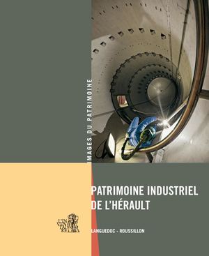 Patrimoine industriel de l'Hérault