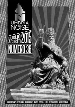 UMBRIA NOISE N.36 (LUGLIO / AGOSTO 2015)