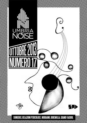 UMBRIA NOISE N.17 (OTTOBRE 2013)
