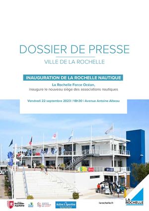 Dossier De Presse - Inauguration de La Rochelle Nautique
