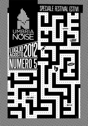 UMBRIA NOISE N.5 (LUGLIO / AGOSTO 2012)