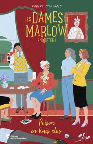 Extrait-Dames de Marlow enquêtent - vol. 3 (Les). Poison en huis clos