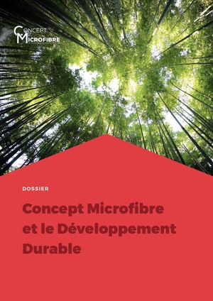 Concept Microfibre - Développement Durable