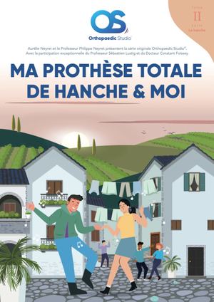 Ma Prothese Totale de Hanche Extrait