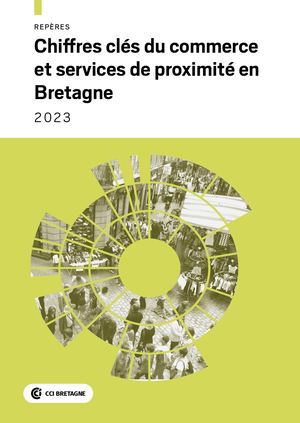 Chiffres clés du commerce et services de proximité Bretagne 2023