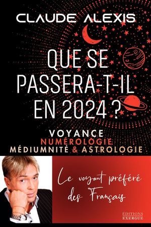 Que se passera-t-il en 2024 ?, Claude ALEXIS (EXTRAIT)