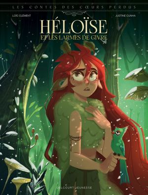 Les Contes des coeurs Perdus - Héloïse et les larmes de givre
