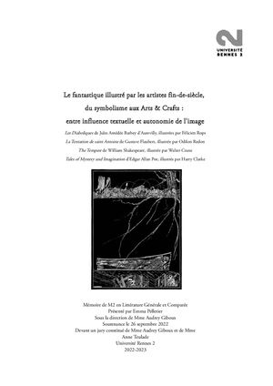 Le Fantastique illustré par les artistes fin-de-siècle, du symbolisme aux Arts & Crafts : entre influence textuelle et autonomie de l'image