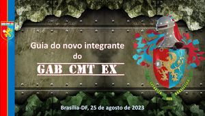 GUIA DO NOVO INTEGRANTE - GAB CMT EX - 1ª Edição - Ano 2023
