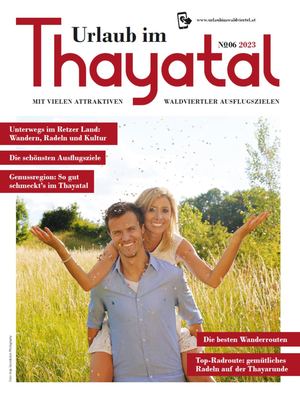 Urlaub Im Thayatal 2023