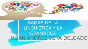 Ramas De La Linguistica Y Gramatica