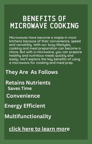 Benefits Of Microwave Cooking