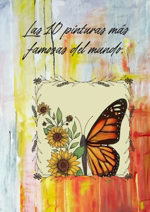 Las Diez Pinturas Más Famosas Del Mundo