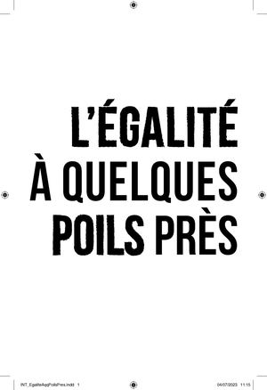 L'égalite A Quelques Poils Pres