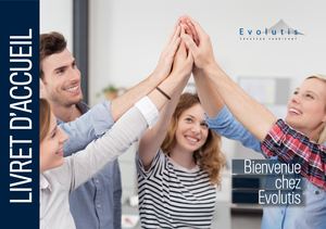 Livret Accueil 2023 - Groupe EVOLUTIS