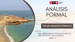 UTP Taller Arquitectónico IX - ANALISIS FORMAL DE LA IDEA RECTORA