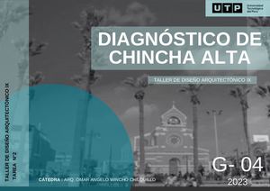 UTP Taller Arquitectónico 9 - Análisis de entorno Chincha Alta