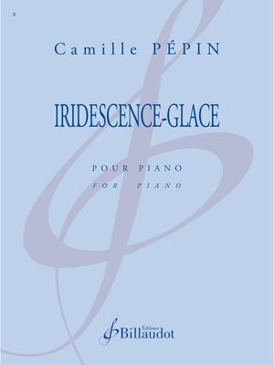 Camille Pepin - Iridescence-Glace
