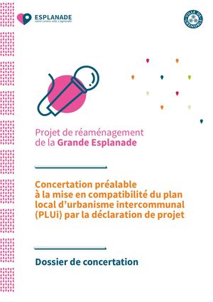 Réaménagement de la Grande Esplanade - Dossier de concertation MEC PLUI