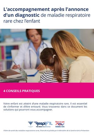 L’accompagnement après l’annonce d’un diagnostic de maladie respiratoire rare chez l'enfant