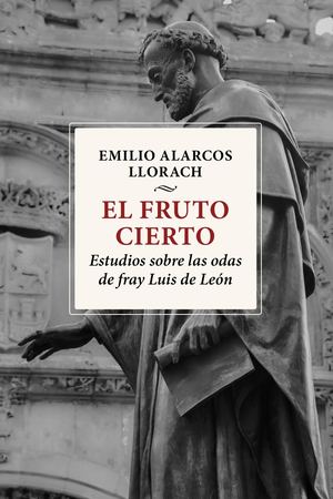 Emilio Alarcos Llorach / El Fruto Cierto